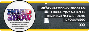 Road Show - międzynarodowy program edukacyjny na rzecz bezpieczeństwa ruchu drogowego